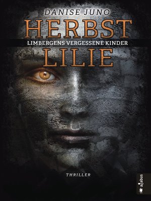 cover image of Herbstlilie. Limbergens vergessene Kinder